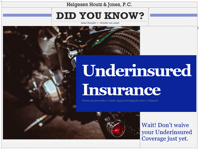 don't waive insurance coverage for uninsured drivers